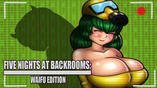 Five Nights at Backrooms: Waifu