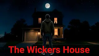 The Wickers House