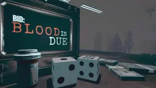 BID: Blood Is Due