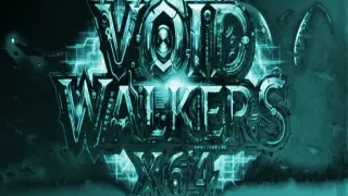 Void Walkers X64