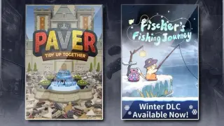 Paver: Tidy Up Together & Fischer's Fishing Journey