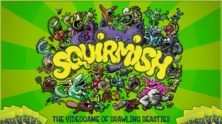 SQUIRMISH: The Videogame of Brawling Beasties