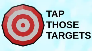 Tap Those Targets