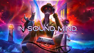 In Sound Mind Deluxe Edition