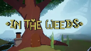 In the Weeds