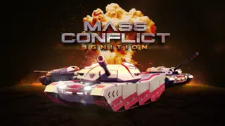Mass Conflict: Ignition