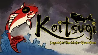 Koitsugi: Legend of the Water Guardian