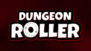 Dungeon Roller