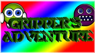 Gripper's Adventure