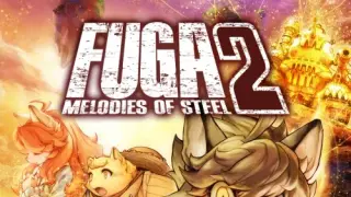 Fuga: Melodies of Steel 2 - Switch