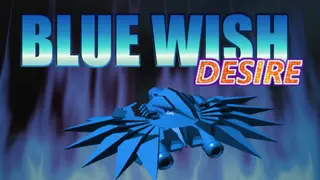 BLUE WISH DESIRE