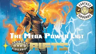 Fantasy Grounds - Rifts(R) for Savage Worlds Mega Power List