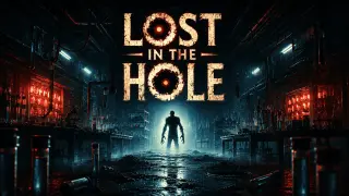 Lost in the Hole