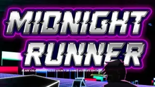 Midnight Runner - Blade Galaxy Beat Puzzle Legacy 3D Games Ultimate Edition - Switch