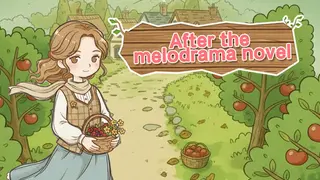 After the Melodrama Novel