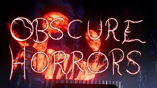 Obscure Horrors