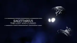Sagittarius: The Lost and Cursed