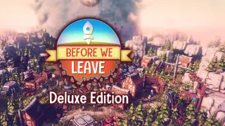 Before We Leave Deluxe