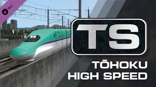 Train Simulator: Tōhoku High Speed & Main Line Route Add-On