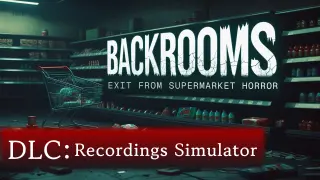 Backrooms: Exit from Supermarket Recordings Simulator - Switch