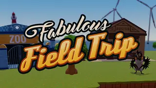 Fabulous Field Trip