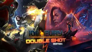 Ion Fury: Double Shot - Switch