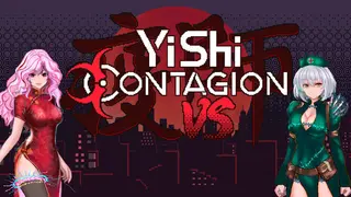 YiShi Contagion: Versus