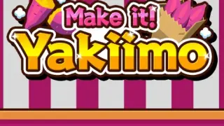 Make it! Yakiimo - Switch