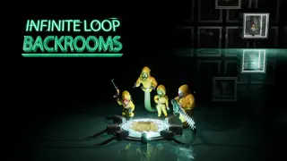 Infinite Loop:Backrooms