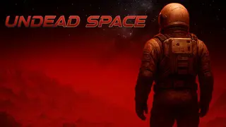 Undead Space