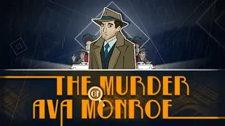 The Murder of Ava Monroe
