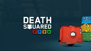 Death Squared