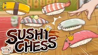 SUSHI CHESS