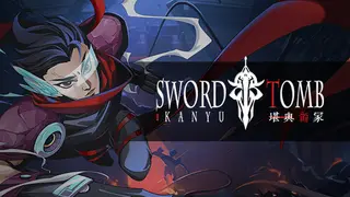 Sword Tomb - Kan Yu
