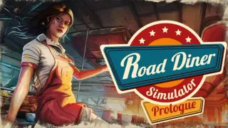Road Diner Simulator: Prologue