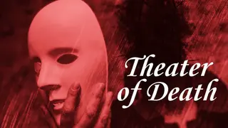 Theater of Death