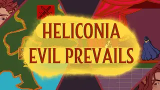 Heliconia: Evil Prevails