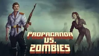 Propaganda vs. Zombies