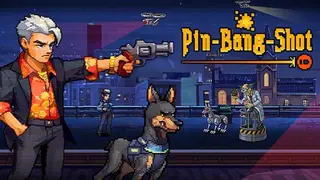 Pin-Bang-Shot!