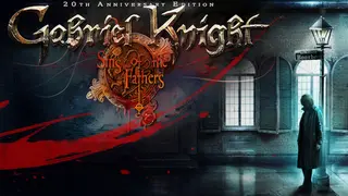 Gabriel Knight: Sins of the Fathers 20th Anniversary Edition