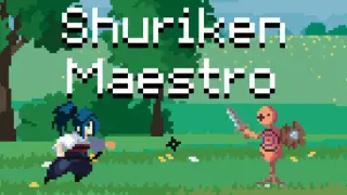 Shuriken Maestro