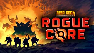 Deep Rock Galactic: Rogue Core