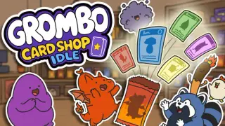 Grombo Card Shop Idle