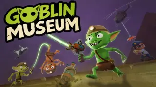 Goblin museum