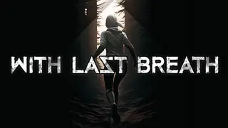 With Last Breath