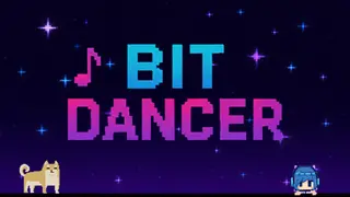 BIT DANCER