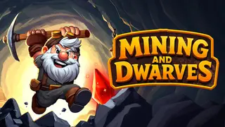Mining and Dwarves