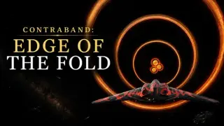 Contraband: Edge of the Fold