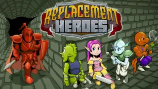 Replacement Heroes