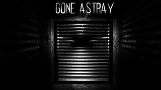 Gone Astray